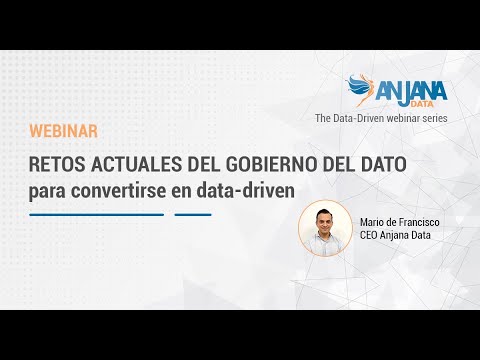 [Webinar] Retos actuales del gobierno del dato para convertirse en Data-Driven
